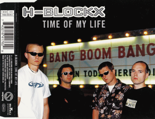 H-Blockx : Time of My Life